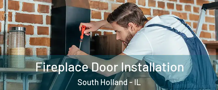  Fireplace Door Installation South Holland - IL