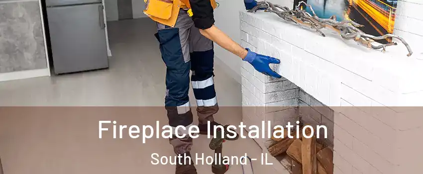  Fireplace Installation South Holland - IL